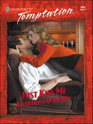 cover image of Just Kiss Me